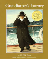 Title: Grandfather's Journey: A Caldecott Award Winner, Author: Allen Say