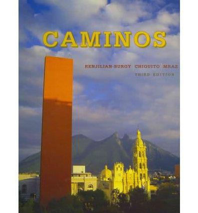 Renjilian Caminos with in-text Audio Cd Plus Quia Electronic Studentactivities Manual Third Edition