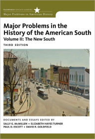 Title: Major Problems in the History of the American South, Volume 2 / Edition 3, Author: Sally G. McMillen
