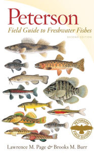 Title: Peterson Field Guide To Freshwater Fishes, Second Edition / Edition 2, Author: Lawrence M. Page