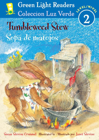 Tumbleweed Stew/Sopa de matojos: Bilingual English and Spanish