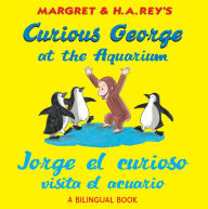 Title: Curious George at the Aquarium/Jorge el curioso visita el acuario: Bilingual English-Spanish, Author: H. A. Rey