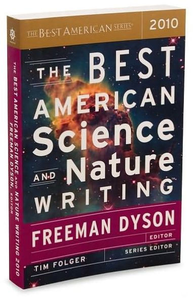 The Best American Science and Nature Writing 2010