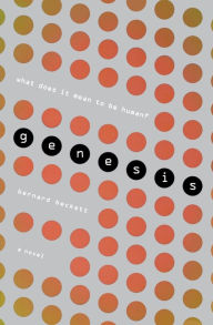 Title: Genesis, Author: Bernard Beckett
