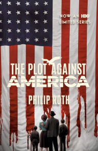 Title: The Plot Against America, Author: Philip Roth