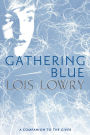 Gathering Blue (Giver Quartet #2)