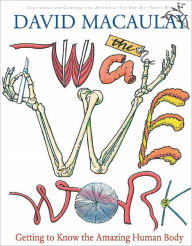 Title: The Way We Work, Author: David Macaulay