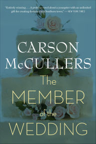 Title: The Member of the Wedding, Author: Carson McCullers
