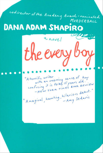 The Every Boy: A Novel
