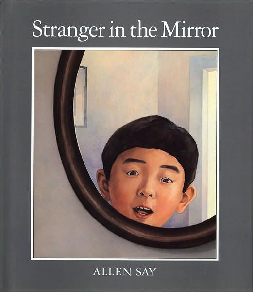 Stranger In The Mirror Scan Stranger in the Mirror by Allen Say | eBook | Barnes & Noble®