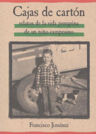 Title: Cajas de cartón: The Circuit (Spanish Edition), Author: Francisco Jimenez