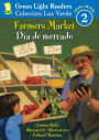 Farmers Market/Dia de mercado: Bilingual English-Spanish