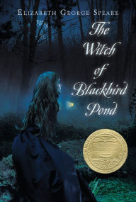 Title: The Witch of Blackbird Pond, Author: Elizabeth George Speare