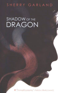 Title: Shadow of the Dragon, Author: Sherry Garland