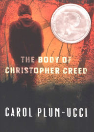 Title: The Body of Christopher Creed, Author: Carol Plum-Ucci