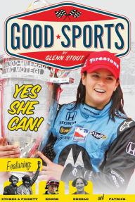 Title: Yes, She Can!: Women's Sports Pioneers, Author: Glenn Stout