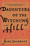 Alternative view 1 of Daughters Of The Witching Hill