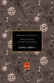 Title: Homage To Catalonia / Down And Out In Paris And London, Author: George Orwell