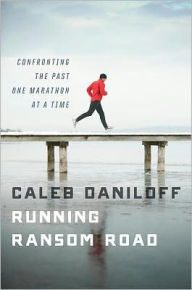 Running Ransom Road: Confronting the Past, One Marathon at a Time