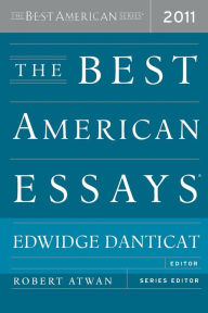 Title: The Best American Essays 2011, Author: Edwidge Danticat
