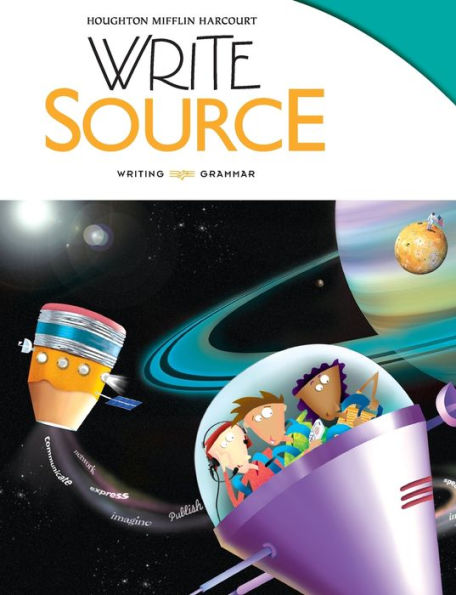 Write Source: Student Edition Hardcover Grade 6 2012 / Edition 1