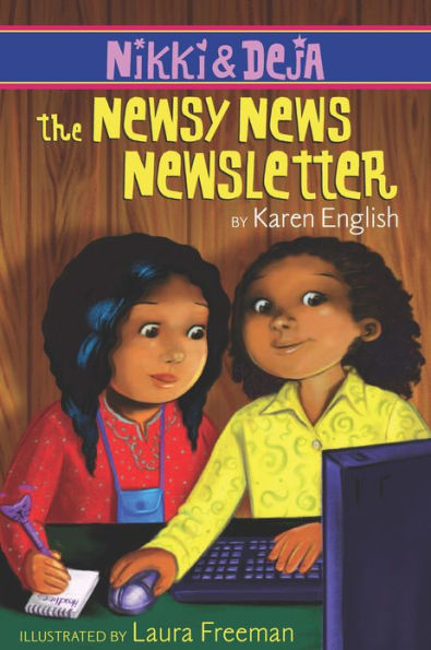 The Newsy News Newsletter (Nikki and Deja Series #3)