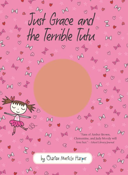 Just Grace and the Terrible Tutu (Just Grace Series #6)