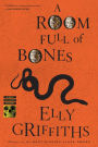 A Room Full of Bones (Ruth Galloway Series #4)