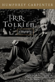 Title: J.R.R. Tolkien: A Biography, Author: Humphrey Carpenter
