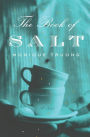 The Book of Salt: A Novel