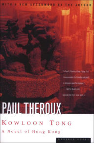Kowloon Tong: A Novel of Hong Kong