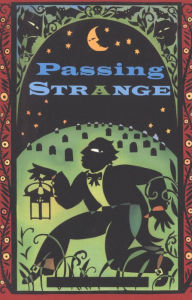 Title: Passing Strange, Author: Joseph Citro