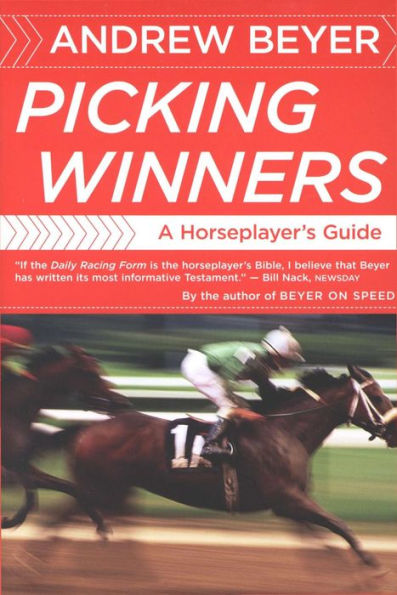 Picking Winners: A Horseplayer's Guide