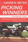 Picking Winners: A Horseplayer's Guide
