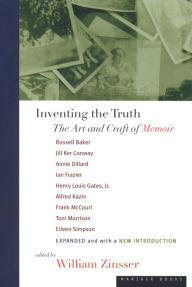 Title: Inventing the Truth: The Art and Craft of Memoir, Author: Russell Baker