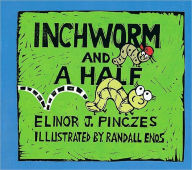 Inchworm and A Half