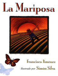 Title: La mariposa: The Butterfly (Spanish Ediiton), Author: Francisco Jimenez