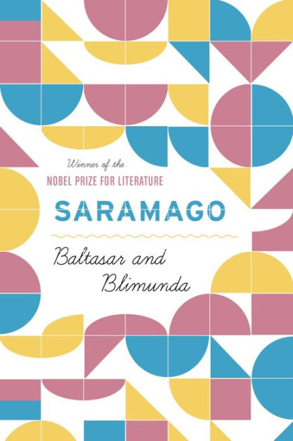 Baltasar And Blimunda By José Saramago, Paperback | Barnes & Noble®