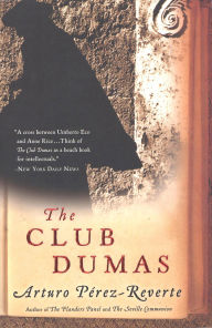 Title: The Club Dumas, Author: Arturo Pérez-Reverte
