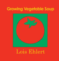 Growing Vegetable Soup