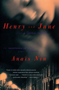 Henry and June: From