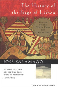 Title: The History of the Siege of Lisbon, Author: José Saramago