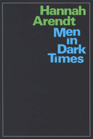 Title: Men in Dark Times, Author: Hannah Arendt