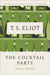 Title: The Cocktail Party, Author: T. S. Eliot