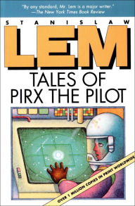 Title: Tales of Pirx the Pilot, Author: Stanislaw Lem