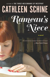 Title: Rameau's Niece: A Novel, Author: Cathleen Schine