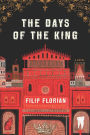 The Days of the King