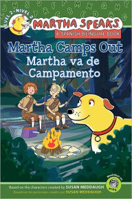 Title: Martha Camps Out / Martha va de campamento (Martha Speaks Series), Author: Susan Meddaugh