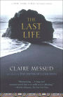 The Last Life: A Novel