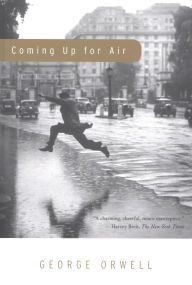 Title: Coming Up For Air, Author: George Orwell